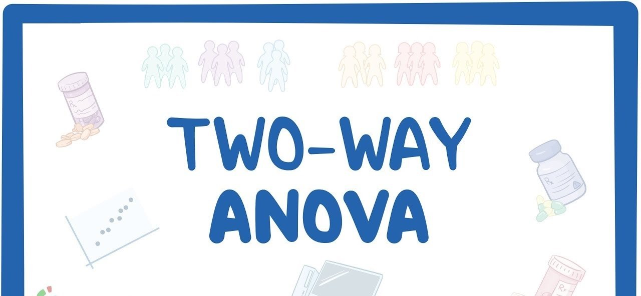 İki Yönlü ANOVA (Two-Way ANOVA)